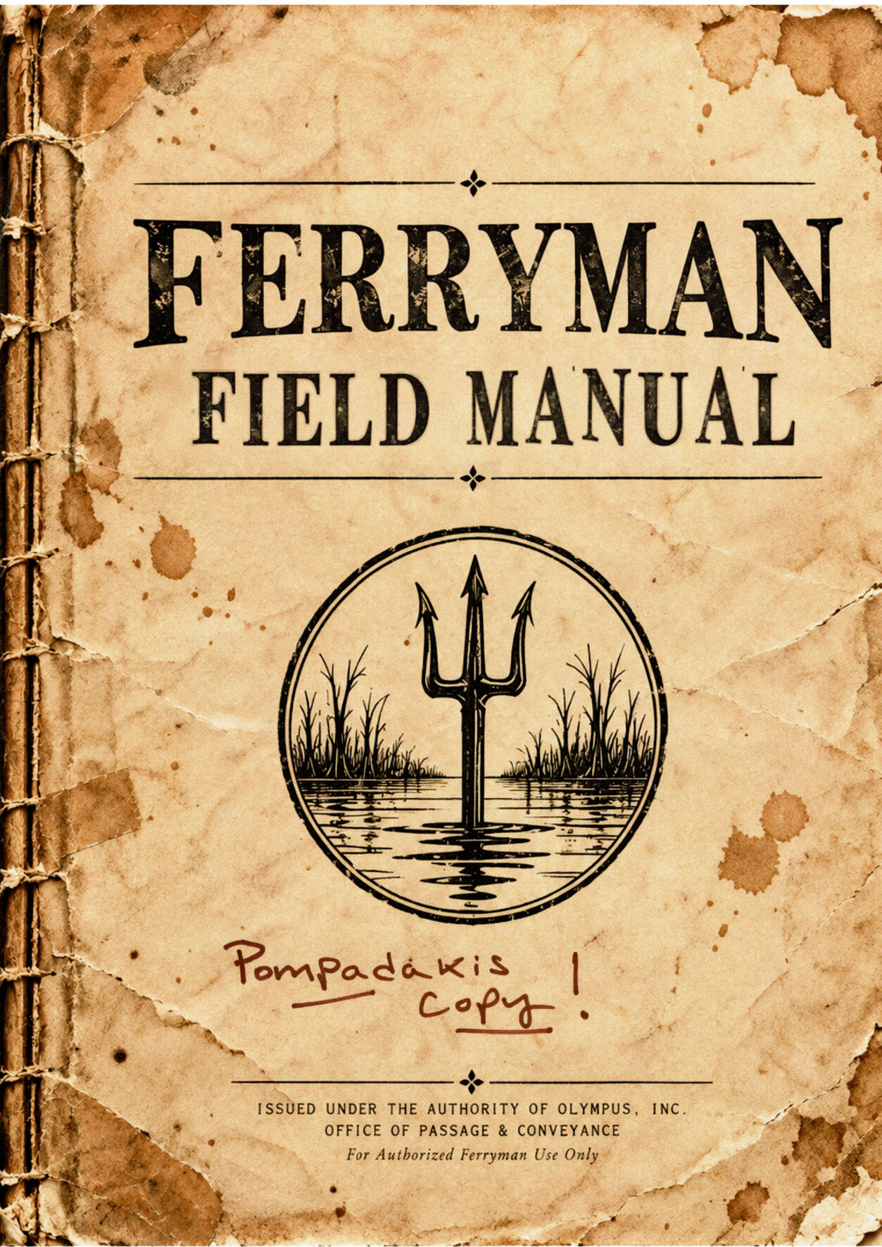 Ferryman Field Manual Know the rules before you break them...